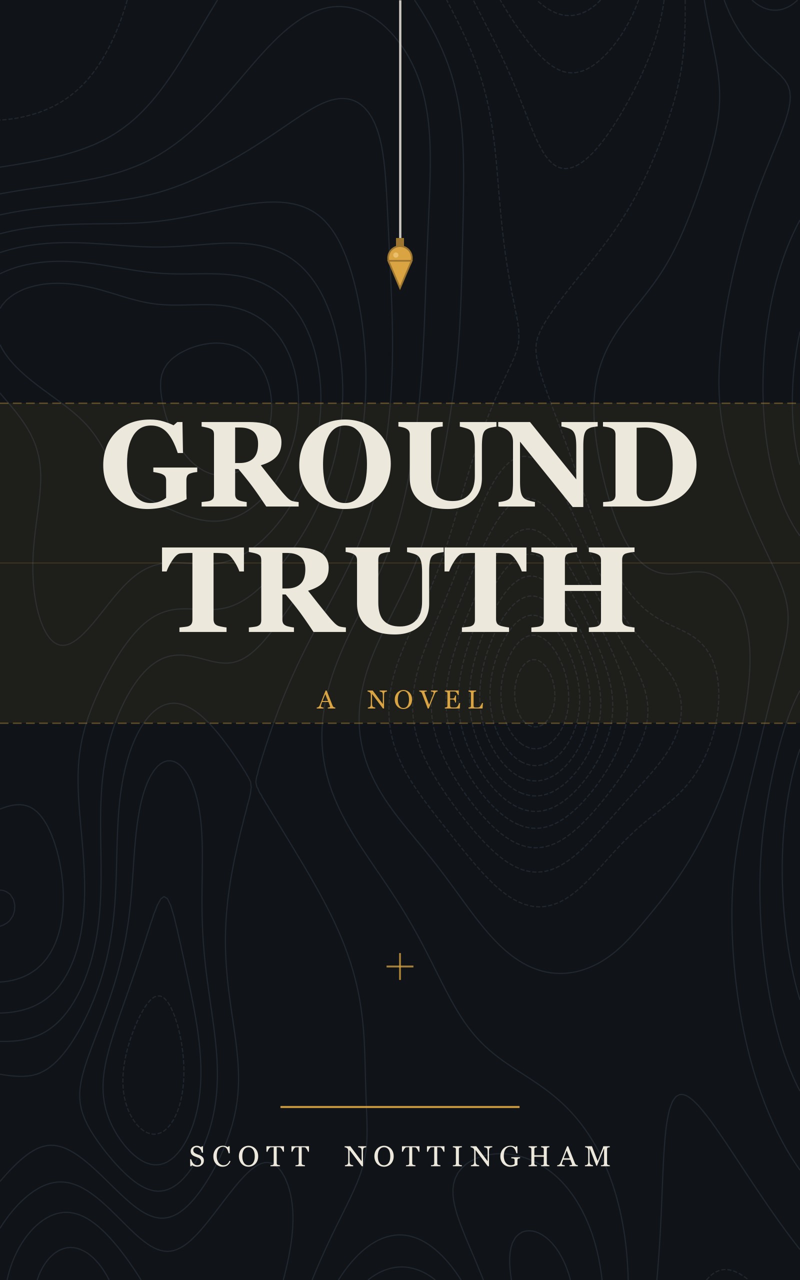Ground Truth book cover, featuring a brass plumb bob over topographic lines